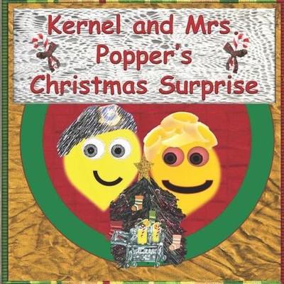 Kernel and Mrs. Popper's Christmas Surprise by Renee Brown (English) Paperback B