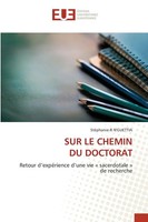 Sur Le Chemin Du Doctorat StéPhanie-R N'guettia Taschenbuch FranzöSisch 2025