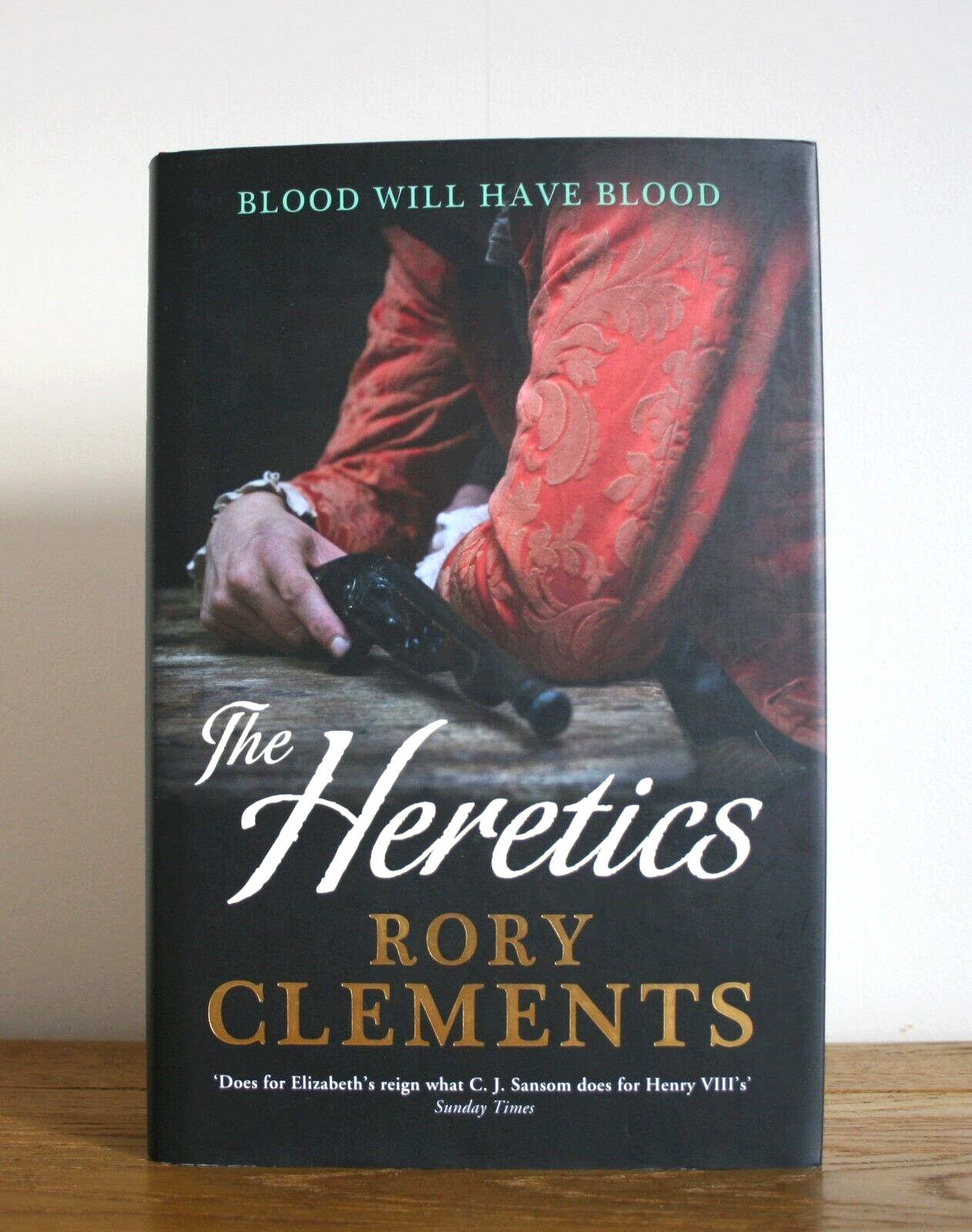 The Heretics by Rory Clements (John Shakespeare Book 5 - 2013 hardcover 1st) New