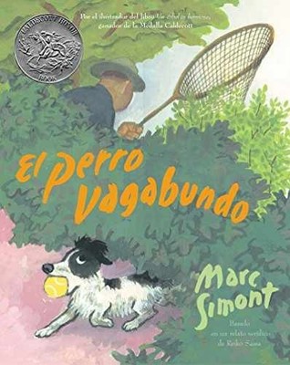El perro vagabundo: The Stray Dog - Paperback, by Simont Marc - Very Good