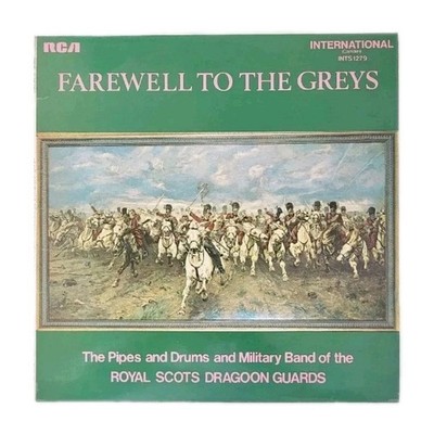 The Royal Scots Dragoon Guards    Farewell To The Greys 12'' Vinyl LP