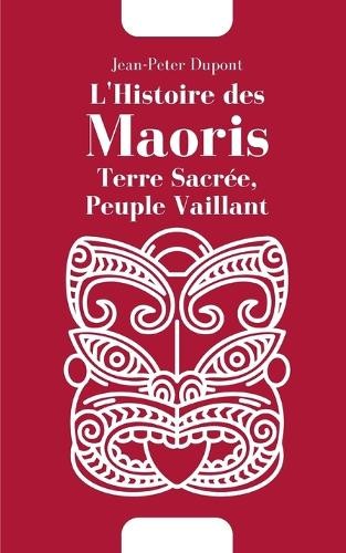 Jean-Peter DuPont L'Histoire des Maoris (Paperback) (UK IMPORT) - Picture 1 of 1