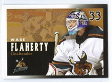 2005-06 Manitoba Moose (AHL) Wade Flaherty (goalie)