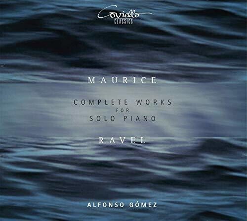 Ravel & Gomez Complete Solo Piano Works 2-CD Set New