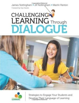 Challenging Learning Through Dialogue: Strategies to... - Nottingham, James