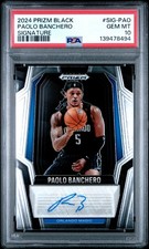 2024 PANINI PRIZM BLACK SIGNATURES #SIG-PAO PAOLO BANCHERO PSA 10 AUTO