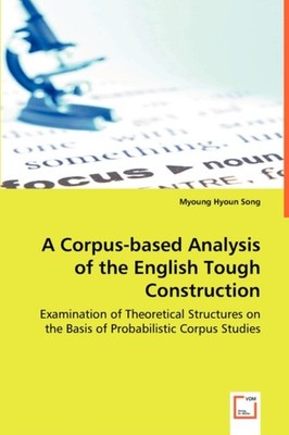 Song - A Corpus-based Analysis of the English Tough Construction - New - X555z
