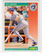 Pat Tabler 1992 Score Baseball Base Common #312 Toronto Blue Jays