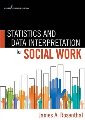 James Rosenthal James A. Ro Statistics and Data Interpretation for (Taschenbuch)