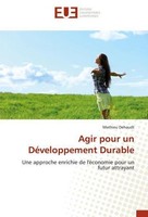 Agir Pour Un DéVeloppement Durable Mathieu Dehaudt