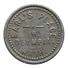 West Olympia, WA Earl's Place G/F 5¢ In Trade Token A R 21 TC-32478