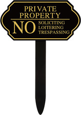 Private Property No Trespassing for House Yard No Soliciting No Loitering Signs
