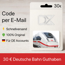 Deutsche Bahn DB - 30&euro; Euro Gutschein Guthaben &ndash; Digital Karte | Schnell