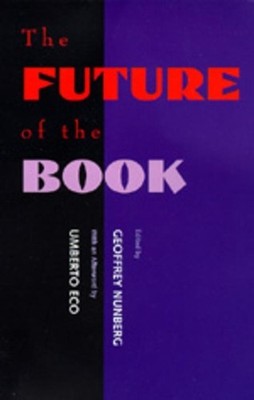 Geoffrey Nunberg The Future of the Book (Taschenbuch) (US IMPORT)