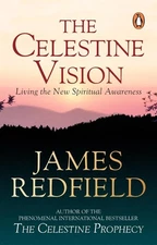 Celestine Vision by James Redfield Paperback Book