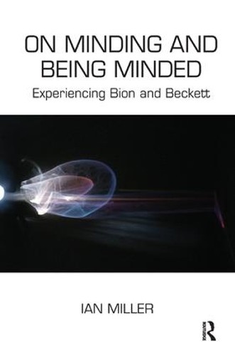 On Minding and Being Minded by Ian Miller - 9781782200741
