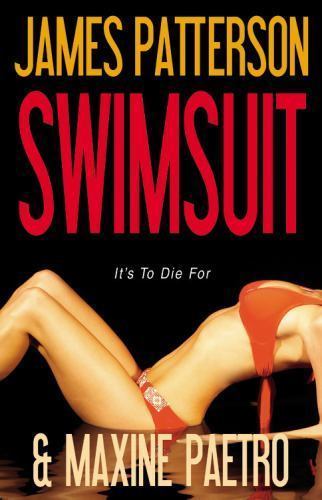 Swimsuit by Paetro, Maxine,Patterson, James, Good Book