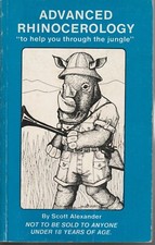 ADVANCED RHINOCEROLOGY by SCOTT ALEXANDER