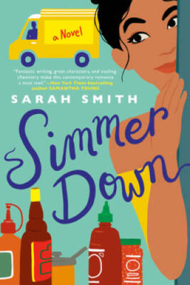Simmer Down - Paperback By Smith, Sarah - GOOD