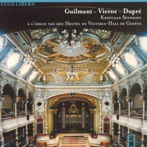 GUILMANT / VIERNE / DUPRE / SEYNHAVE - FRENCH ORGAN SPECTACULAR AT VICTORIA - Picture 1 of 1
