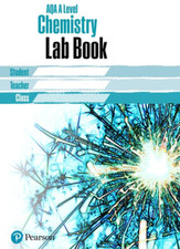 AQA a Level Chemistry Lab Book: Lab Book (AQA a Level Science (2015)) the New