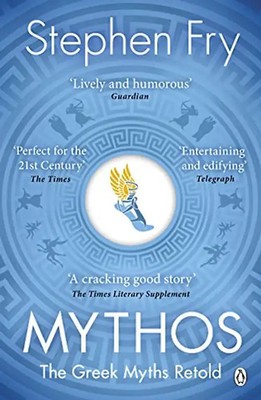 Mythos: The Greek Myths Retold (Stephen Fry s Greek Myths, 1) ZUSTAND SEHR GUT