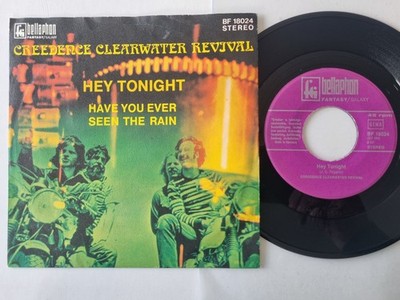 Creedence Clearwater Revival - Hey Tonight/Have You Ever Seen the Rain 7'' Vinyl