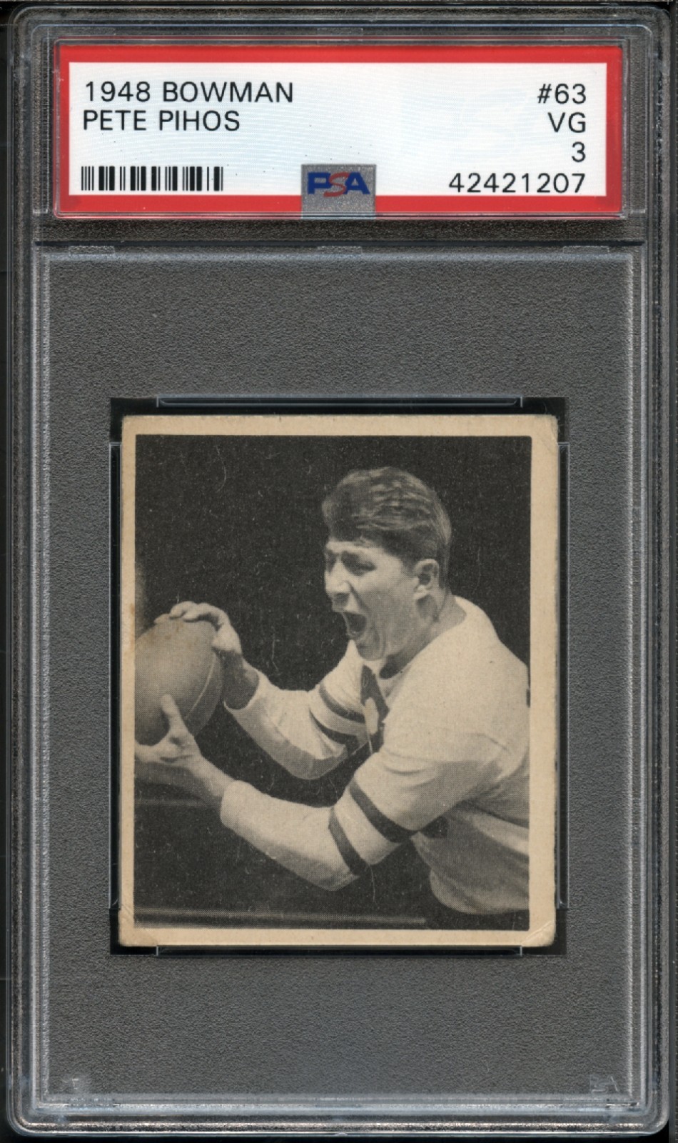 1948 Bowman #63 Pete Pihos ROOKIE PSA 3