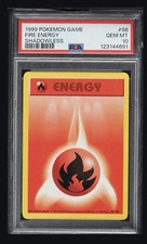 PSA 10 Gem Mint, Base Set, Shadowless Fire Energy Pokemon