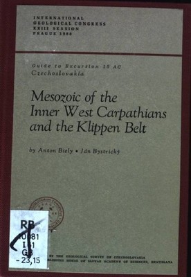 Mesozoic of the Inner West Carpathians and the Klippen Belt. Guide to Excursion 