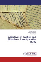 Osman Osmani (U. A.) | Adjectives In English And Albanian - A Comparative Study