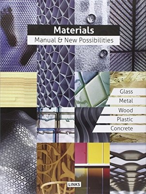 MATERIALS: MANUAL & NEW POSSIBILITIES By Eduard Broto - Hardcover **BRAND NEW**