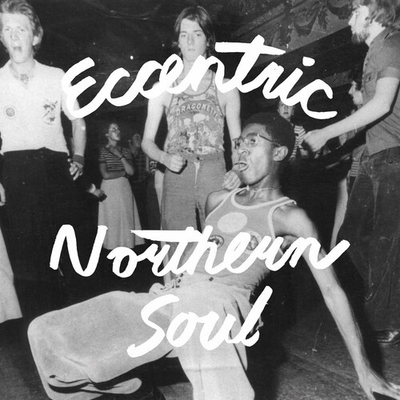 #ad Various Artists Eccentric Northern Soul Various Artists New Vinyl LP $25.03