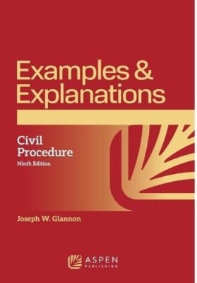 Joseph W Glannon Examples & Explanations for Civil Procedure (Taschenbuch)