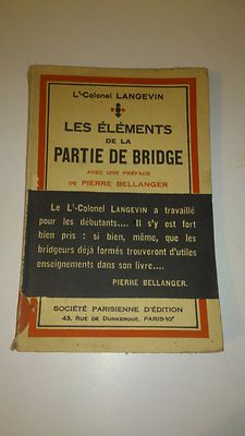 Oberstleutnant Langevin - Die Elemente des Bridge-Teils (1934)