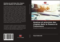 Vojo Bubevski | Analyse Et PréVision Des Risques Dans La Finance Et L'assurance
