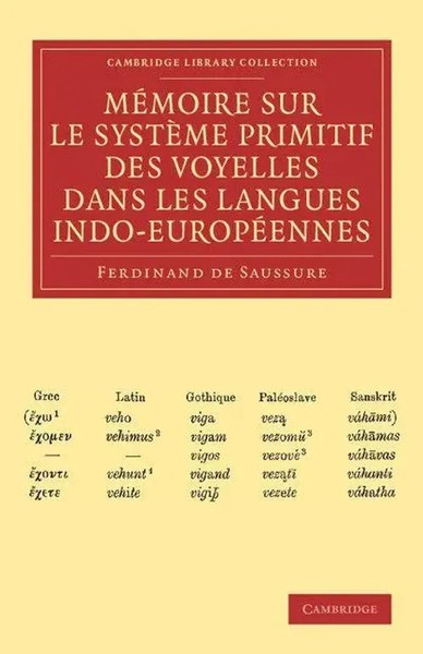 Memoire Sur Le Systeme Primitif Des Voyelles Dans Les Langues Indo-Europeennes-image