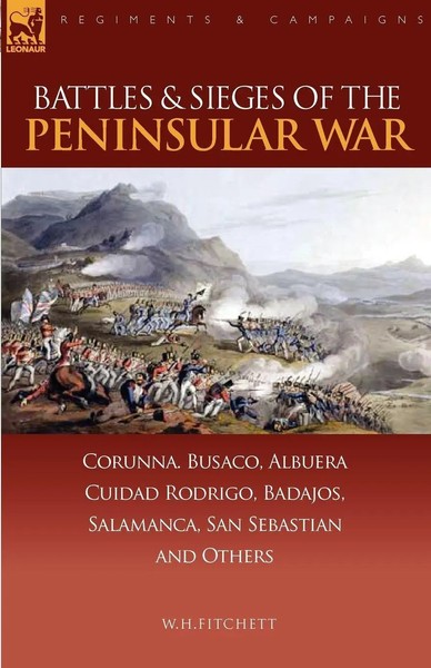 W. H. Fitchett | Battles & Sieges Of The Peninsular War | Taschenbuch | Englisch-image
