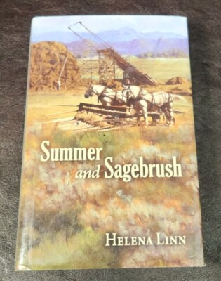 *SIGNED/1st Edit* Summer and Sagebrush, Helena Lynn, 2011, HC/DJ/VG-