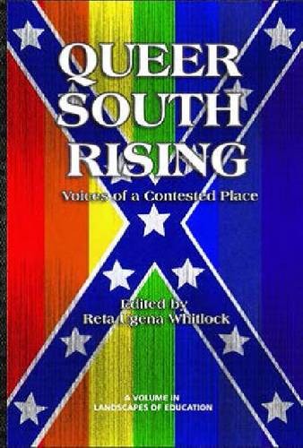 Queer South Rising – Voices of a Contested Place Whitlock Hardback 9781623961695