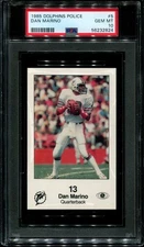1985 DOLPHINS POLICE #5 DAN MARINO HOF PSA 10