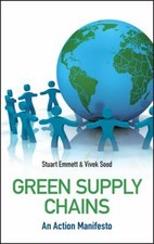 Green Supply Chains : An Action Manifesto Har...