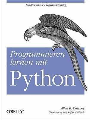Programmieren lernen mit Python Buch O'Reilly