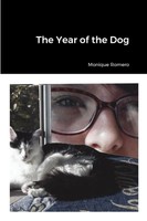 Monique Romero | The Year Of The Dog | Taschenbuch | Englisch (2019) | [.]