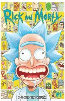 Rick and Morty Compendium Vol. 1 by Zac Gorman: New
