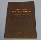 George & Melvin Fuld Patriotic Civil War Tokens 1960 2nd Rev Ed Whitman