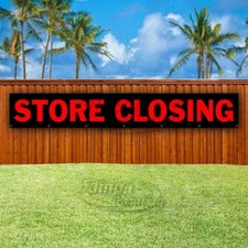 STORE CLOSING Advertising Vinyl Banner Flag Sign LARGE HUGE XXL SIZES