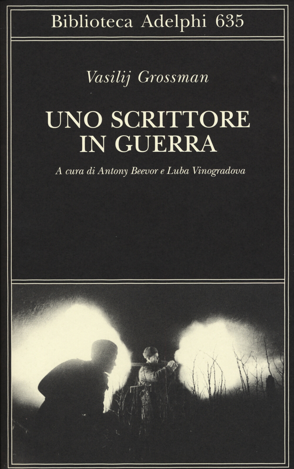 Libri Vasilij Grossman - Uno Scrittore In Guerra (1941-1945)