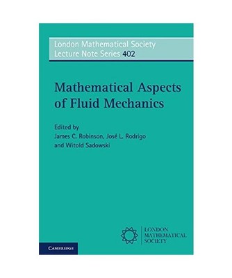 Mathematical Aspects of Fluid Mechanics