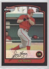2003 Bowman Chrome Refractor Jim Thome #130 HOF 11z5